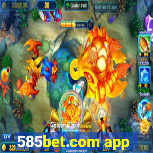 585bet.com app